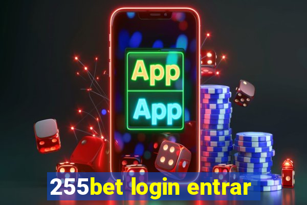 255bet login entrar